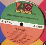Steve Arrington's Hall Of Fame - 15 Rounds