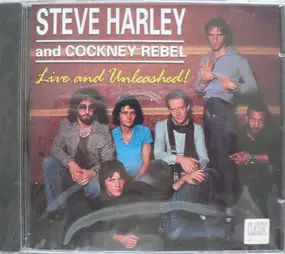 Steve Harley - Live and Unleashed