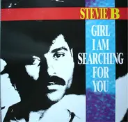 Stevie B - Girl I Am Searching For You