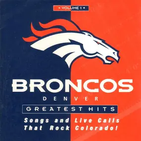 Chuck Berry - Broncos Denver Greatest Hits Volume 1