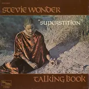Stevie Wonder - "Superstition" Talking Book