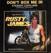 Stewart Copeland , Stan Ridgway - Don't Box Me In - Rusty James