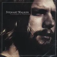 Stewart Walker - Grounded in Existence
