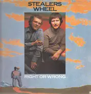 Stealers Wheel - Right or Wrong