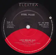 Steel Pulse - Love Walks Out
