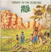 Steel Pulse - Tribute to the Martyrs