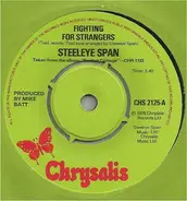 Steeleye Span - Fighting For Strangers