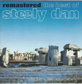 Steely Dan - Remastered The Best Of Steely Dan
