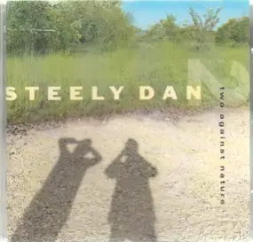 Steely Dan - Two Against Nature