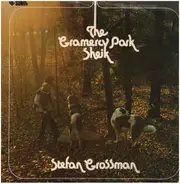 Stefan Grossman - The Gramercy Park Sheik