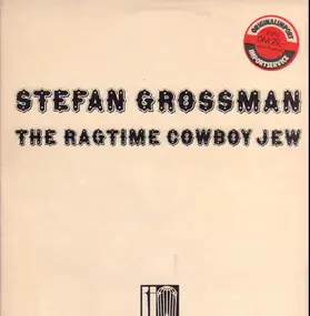 Stefan Grossman - The Ragtime Cowboy Jew