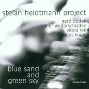 Stefan Heidtmann Project - Blue Sand And Green Sky