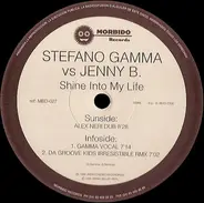 Stefano Gamma vs. Jenny B. - Shine Into My Life