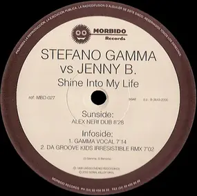 Stefano Gamma - Shine Into My Life