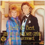 Steffi & Bert - Liebe Ist Das Schönste Gefühl