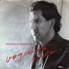 Stephan Remmler - Vogel Der Nacht