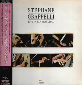 Stéphane Grappelli - Live In San Francisco