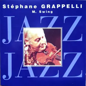 Stéphane Grappelli - M. Swing