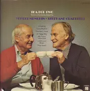 Stéphane Grappelli & Yehudi Menuhin - Tea for Two