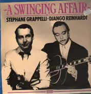 Stéphane Grappelli , Django Reinhardt - A Swinging Affair