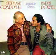 Stéphane Grappelli / Baden Powell - La Grande Reunion