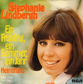 Stephanie Lindbergh - Ein Frühling, Ein Sommer, Ein Jahr