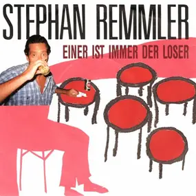 Stephan Remmler - Einer Ist Immer Der Loser