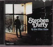 Stephen Duffy & The Lilac Time - Keep Going