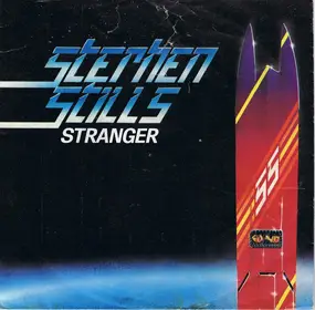 Stephen Stills - Stranger
