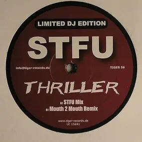 STFU - Thriller