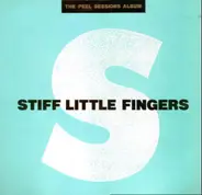 Stiff Little Fingers - The Peel Sessions Album