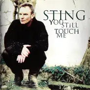 Sting - You Still Touch Me