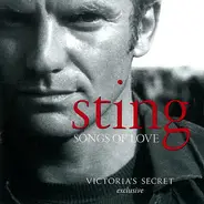 Sting - Songs Of Love (Victoria's Secret Exclusive)