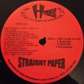 Straight Paper - The Come Up / Life Tyme Miz