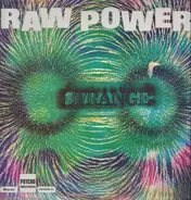 Strange, Terry Brooks & Strange - Raw Power