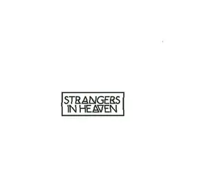 Strangers In Heaven - Soft Pack Remixes