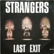 Strangers - Last Exit