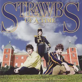 The Strawbs - Of A Time