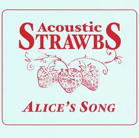 The Strawbs - Alice's Song