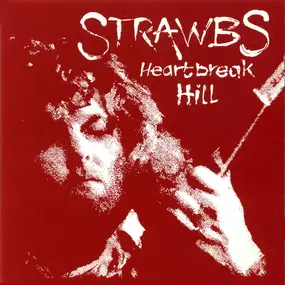 The Strawbs - Heartbreak Hill