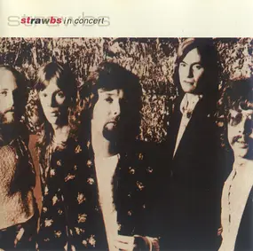 The Strawbs - In Concert