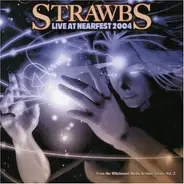 Strawbs - Live At Nearfest 2004