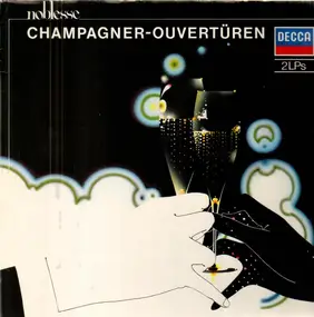 Richard Strauss - Champagner-Ouvertüren