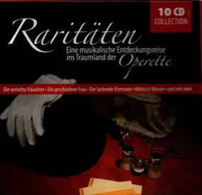 Johann Strauss II - Raritäten - Eine musikalische Entdeckungsreise ins Traumland der Operette