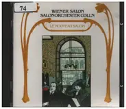 Strauss / Lehár / Schrammel a.o. - Wiener Salon / Salonorchester Cölln