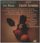 Stravinsky / Orff - Les Noces / Catulli Carmina