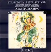 Stravinsky/Berg/Scriabin - Petruschka-Suite/Sonate O