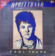 Streetband Featuring Paul Young - Streetband Featuring Paul Young
