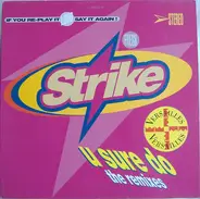 Strike - U Sure Do (The Remixes)