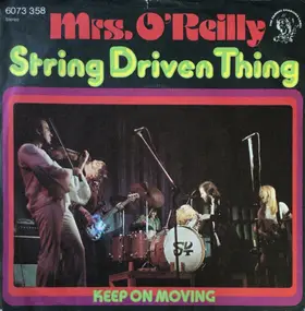 String Driven Thing - Mrs. O'Reilly